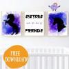 kids room printable free download freebie sisters make the best of friends
